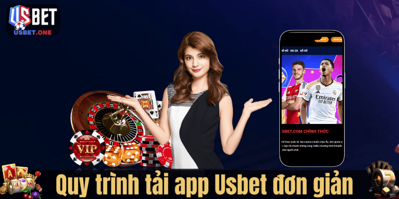 Quy trình tải app Usbet đơn giản